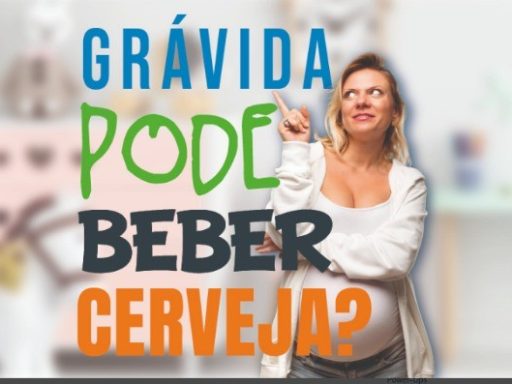 Grávida pode tomar cerveja sem álcool